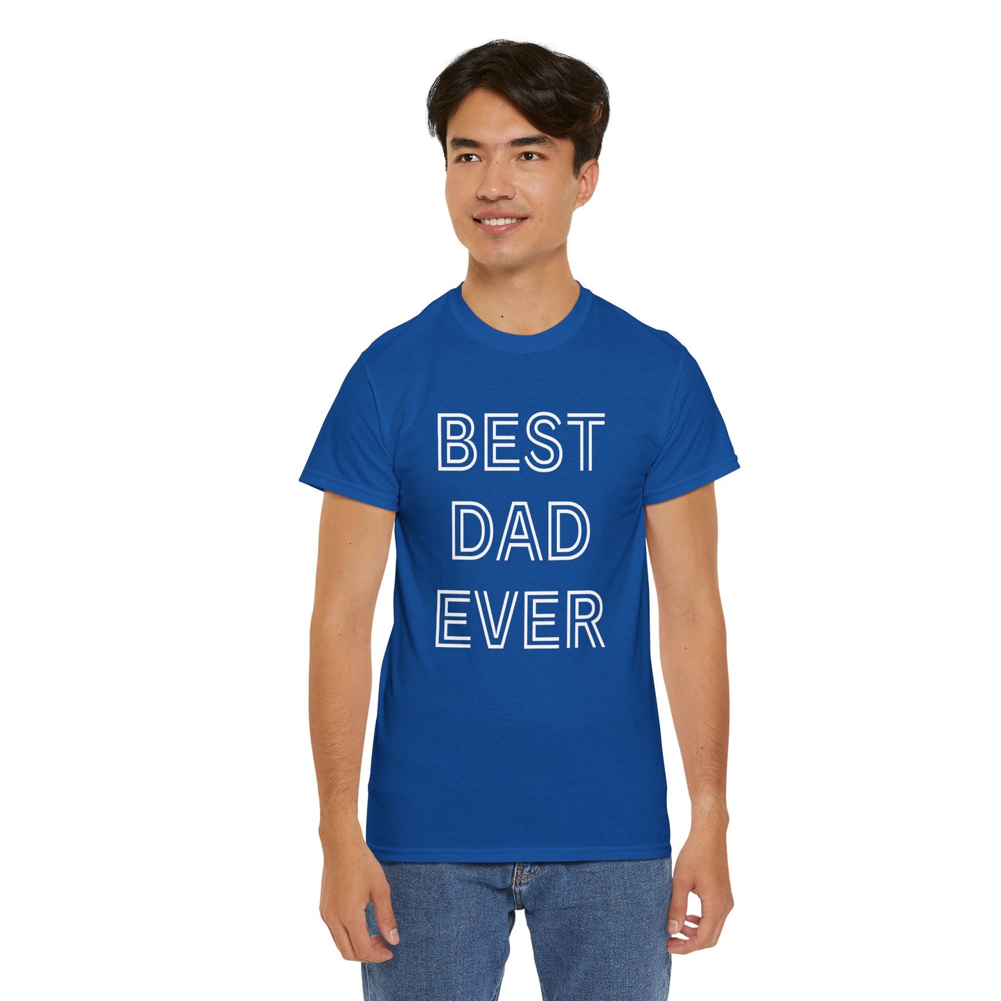 Best Dad Ever T-Shirt