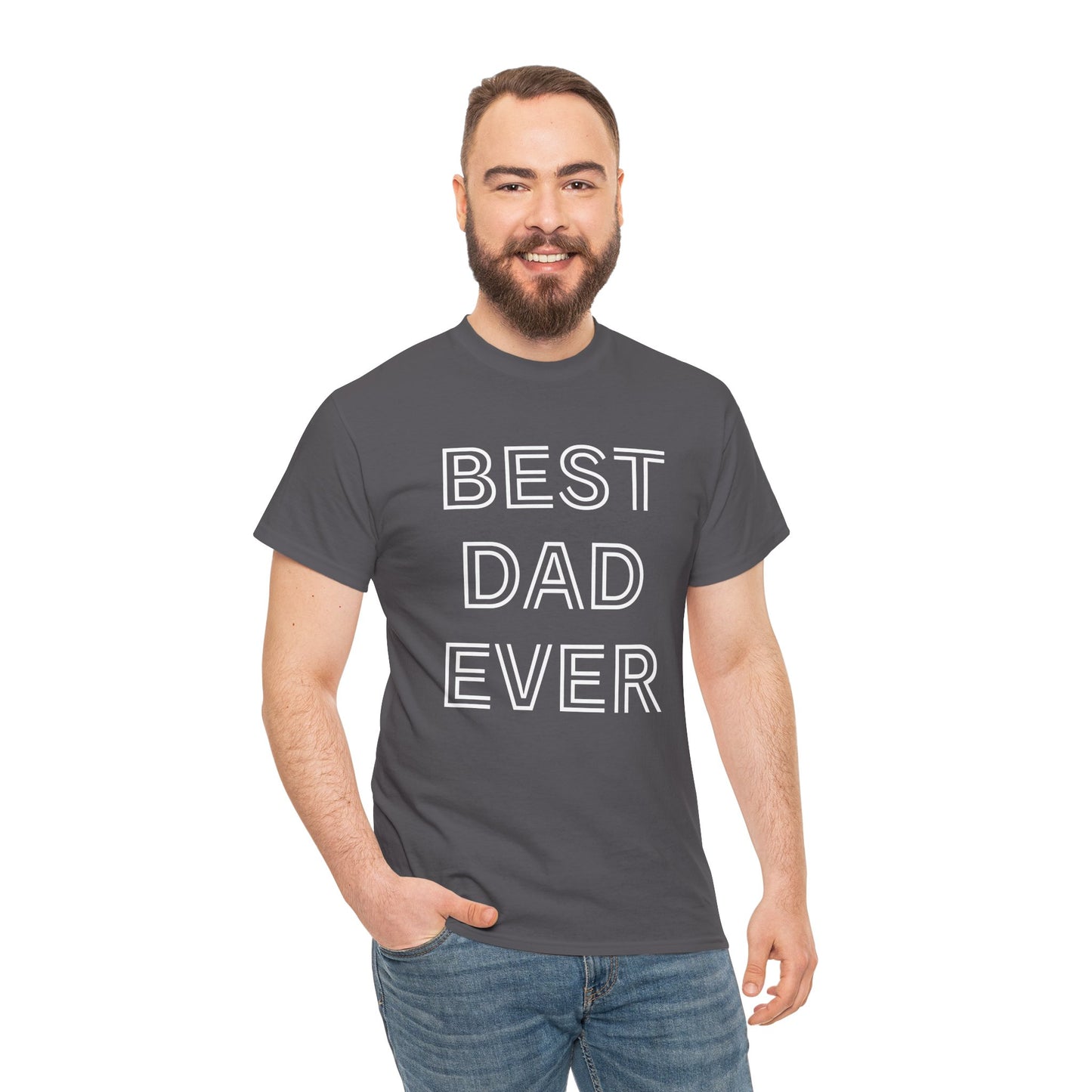 Best Dad Ever T-Shirt