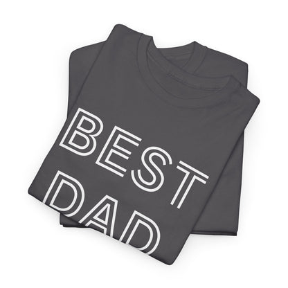 Best Dad Ever T-Shirt