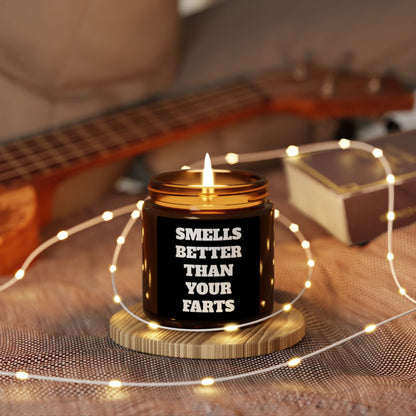 Smells Better Than Your Farts Scented Candle
