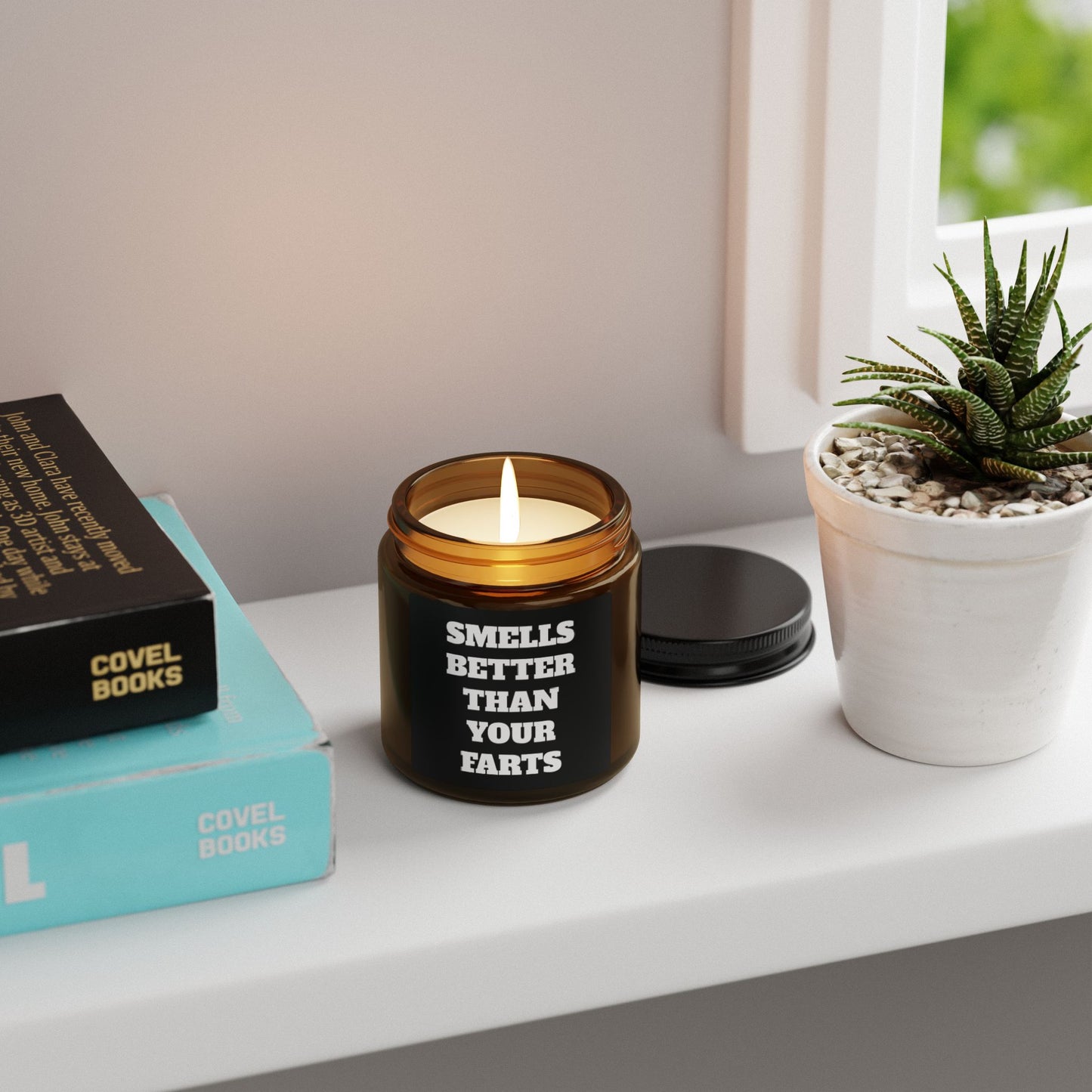 Smells Better Than Your Farts Scented Candle