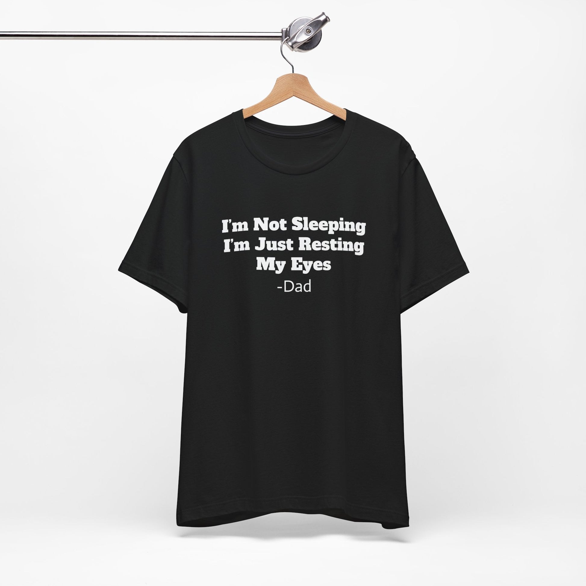 I'm Not Sleeping I'm Just Resting My Eyes - T-Shirt - Gift Runner