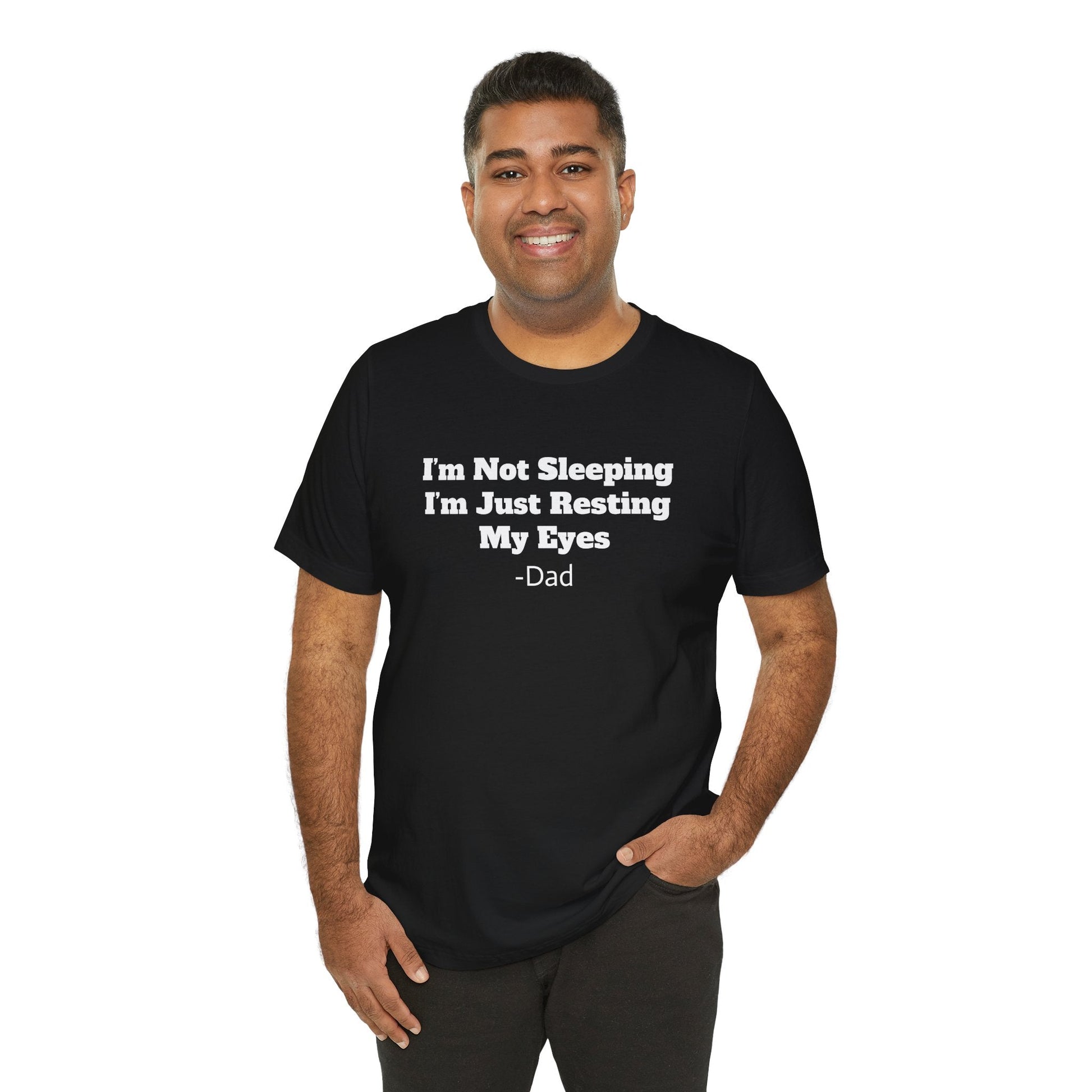 I'm Not Sleeping I'm Just Resting My Eyes - T-Shirt - Gift Runner
