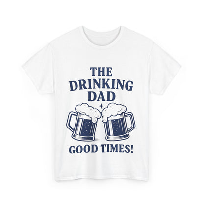 The Drinking Dad T-Shirt - Gift Runner